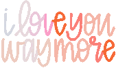 LexieAF love i love you love you ily Sticker