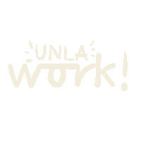 Work Trabajo Sticker by UNLA morelia