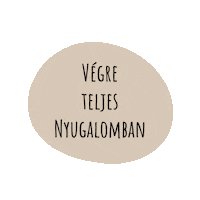Chill Nyugalom Sticker