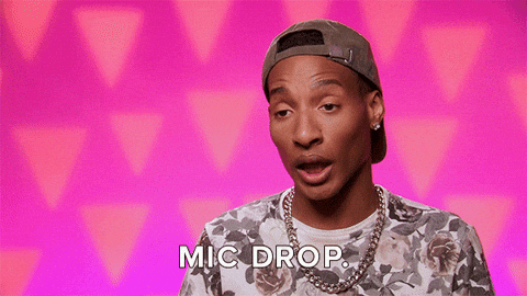 Drag Race Mic Drop GIF by RuPaul's Drag Race