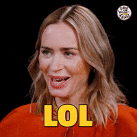 Emily Blunt Lol GIF by First We Feast