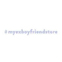 Sticker by My Ex Boyfriend