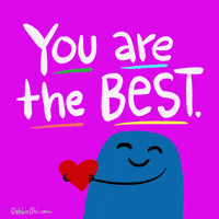 You Are The Best GIF by Debbie Ridpath Ohi