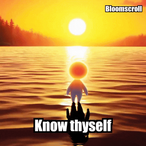Know Thyself Inner Peace GIF by Bloomscroll