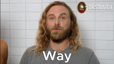 No Way Yes GIF by DrSquatchSoapCo