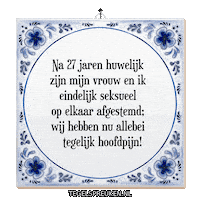 Humor Wijsheid Sticker by Tegelspreuken.nl