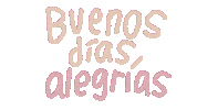 Buenos Dias Gm Sticker by Luis Ricardo