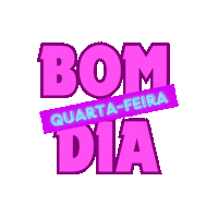 elistorycriativo bom dia quarta feira elistorycriativo bom dia quarta feira Sticker
