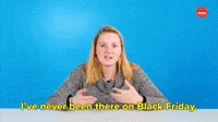I've Never Been There On Black Friday