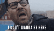 I Dont Wanna Be Here GIF