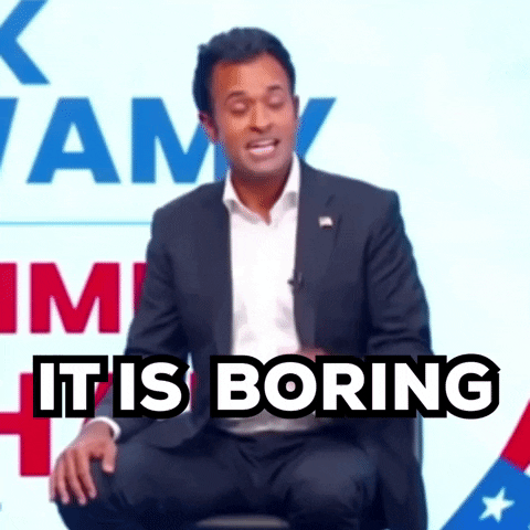 vivek2024 it is boring GIF