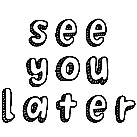 tinkershots_ see soon see you see you later Sticker