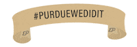 We Did It Graduate Sticker by Purdue University