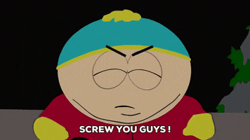 fuck off eric cartman GIF by South Park fuck off eric cartman GIF by South Park