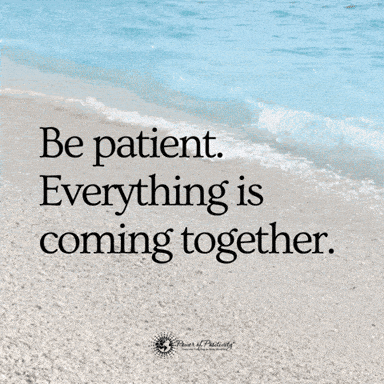 Patience gif