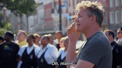 Frustrated Oh No GIF by Gordon Ramsay by gordonramsay