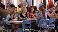 Mean Girls Shut Up GIF