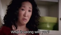 What Is Wrong With You Greys Anatomy GIF