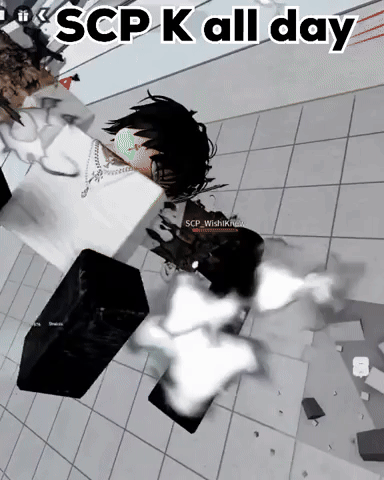 Scp K All Day GIF