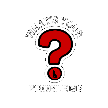 Whats Your Problem Sticker by NC State Entrepreneurship