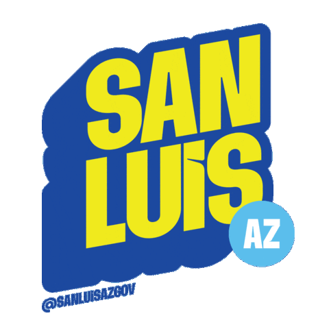 San Luis Sticker by City of San Luis Az