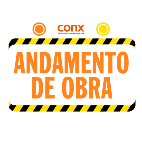 Andamento De Obra Conx Sticker by Conx Incorporadora