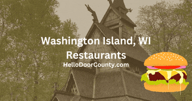 Best Restaurants On Washington Island Wisconsin GIF