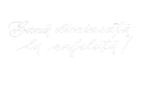 Buna Dimineata La Cafeluta Sticker