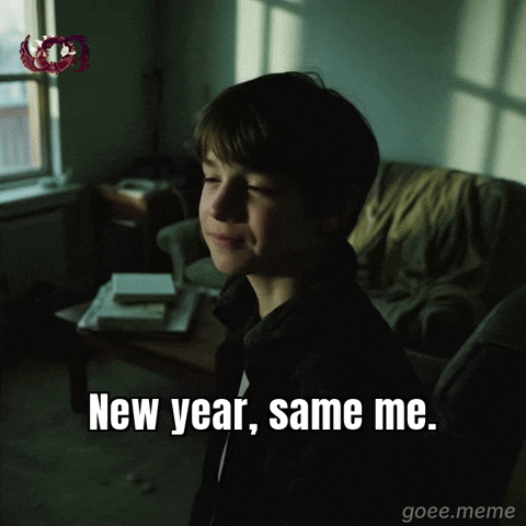 New Year Mood GIF by Goeememe