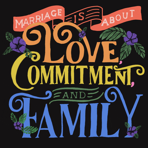 Text gif. Stylized colorful text decorated in blooming blue flowers against a black background reads, “Marriage is about love, commitment, and family.”
