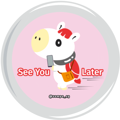 See Ya Goodbye Sticker by Sompo Singapore