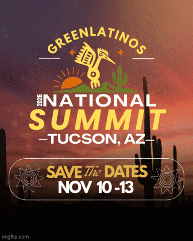 Greenlatinos National Summit GIF by GreenLatinos