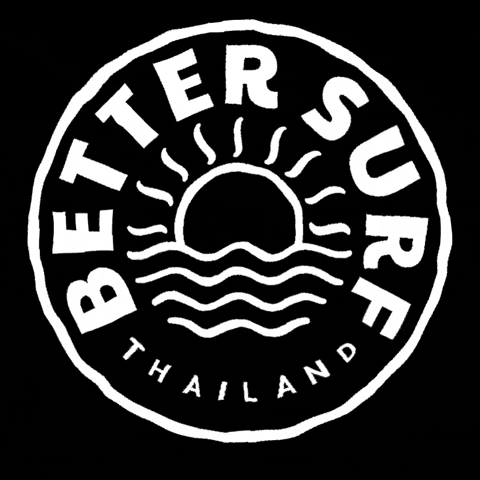 bettersurfthailand surf bst bettersurfthailand bettersurf GIF