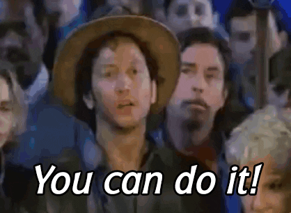 Motivational You Can Do It GIF