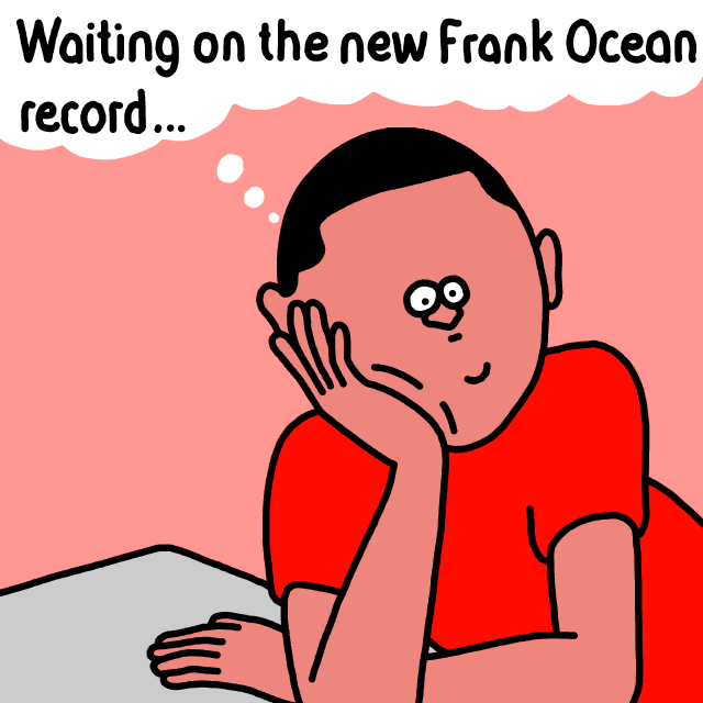 Frank Ocean Waiting GIF by Studios 2016