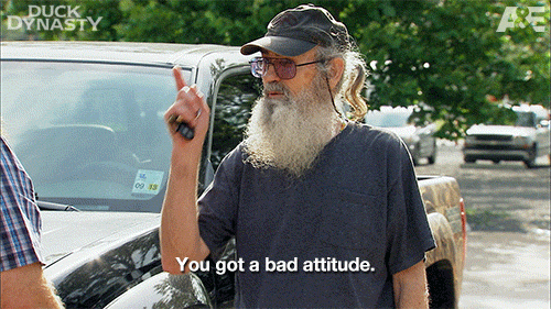 You-got-a-bad-attitude GIFs - Get the best GIF on GIPHY