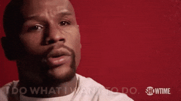 I Do What I Want To Do Floyd Mayweather GIF by SHOWTIME Sports