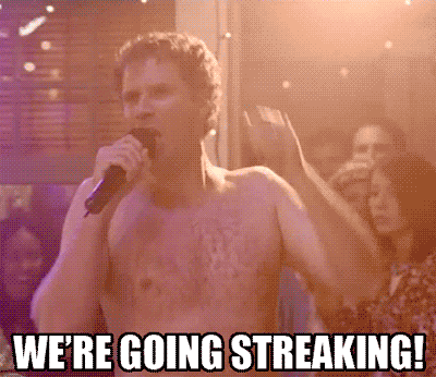 Image result for we're going streaking in the quad gifs