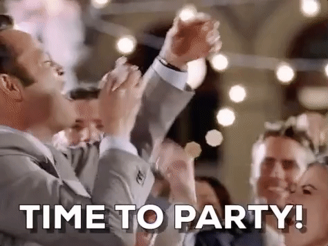 GIF TIME TO PARTY 