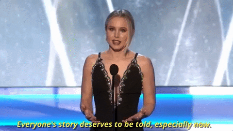 kristen bell everyones story deserves to be told especially now GIF by SAG Awards