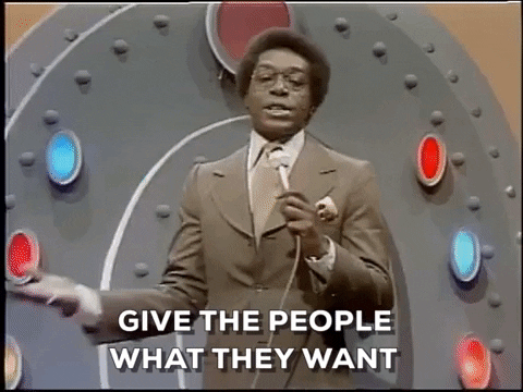Give-the-people-what-they-want GIFs - Get the best GIF on GIPHY
