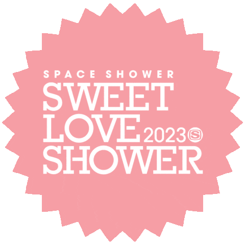 SPACE SHOWER SWEET LOVE SHOWER Sticker