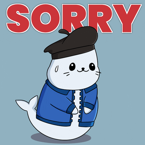Sorry Forgive Me GIF by Sappy Seals