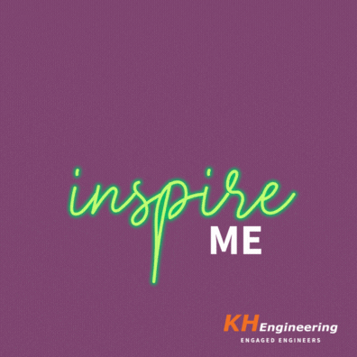 Inspiration You Inspire Me GIF by KH Engineering