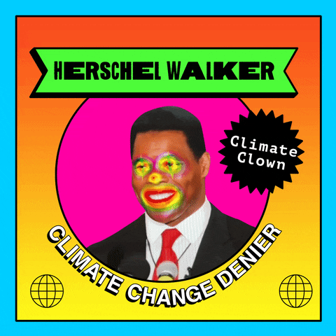 Photo gif. Smiling photo of Herschel Walker features glowing and pulsating colorful clown makeup over his eyes, nose, and lips in a circle-shaped window over an orange and yellow background. Text, “Herschel Walker, Climate Clown, climate change denier.”