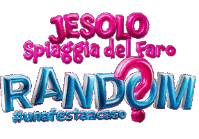 Randomparty Randomjesolo Sticker by Random Una Festa A Caso