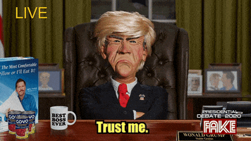 You Can Trust Me Donald Trump GIF by Jeff Dunham