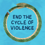 End the cycle of violence