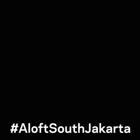 Sassy Alofthotels GIF by Aloft South Jakarta