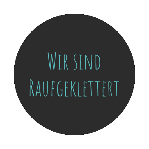 Raufgeklettert Sticker